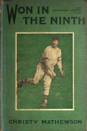 [Gutenberg 49568] • Won in the Ninth / The first of a series of stories for boys on sports to be known as The Matty Books